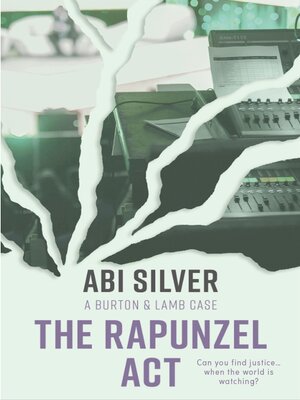 cover image of The Rapunzel Act